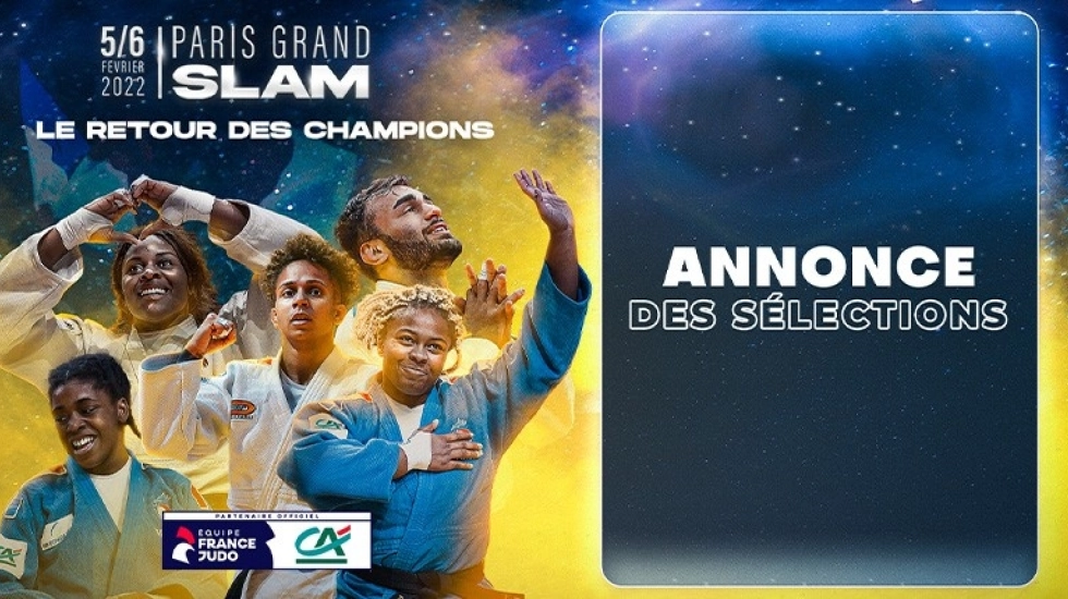 PARIS GRAND SLAM : LA SELECTION RÉVELÉE !