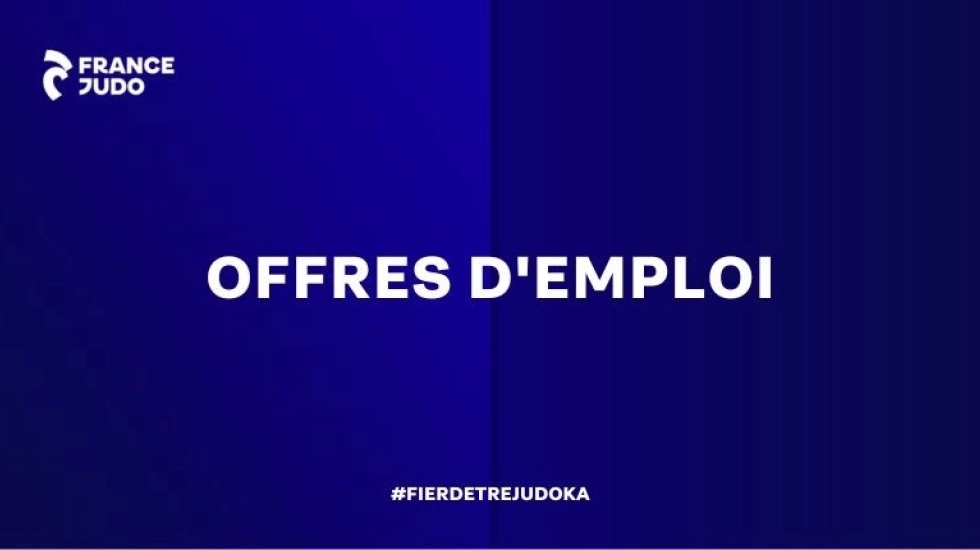 OFFRE D'EMPLOI, DIRECTEUR DE LA FORMATION (32) ET CONSEILLER TECHNIQUE FÉDÉRAL (91)