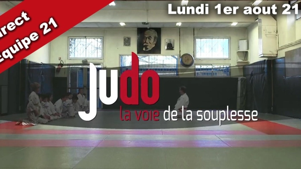 Judo, la voie de la souplesse : en direct sur l'Equipe 21